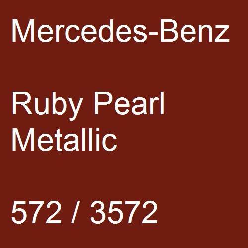 Mercedes-Benz, Ruby Pearl Metallic, 572 / 3572.